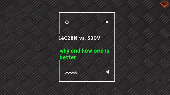 Blade Fun blog banner for 14C28N vs. S30V