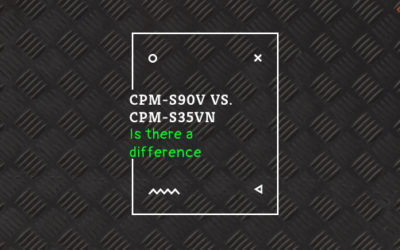 S90V vs S35VN | Is There a Difference?