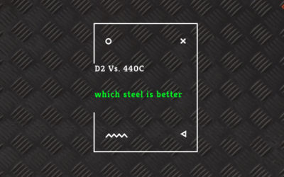 D2 vs 440C | Which Steel is Better