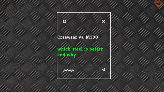Cruwear vs M390 | Which Steel is Best
