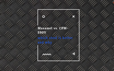 Maxamet vs. CPM-S90V Steel: Which One is Better for Your Knife?